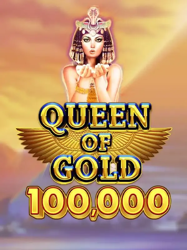 Pragmatic : Queen of Gold 100,000 - JETPLANE168