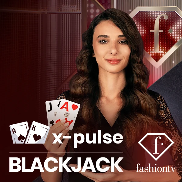 FashionTV X-Pulse Blackjack - JETPLANE168