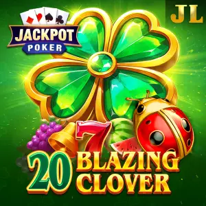 Jili : 20 Blazing Clover - JETPLANE168