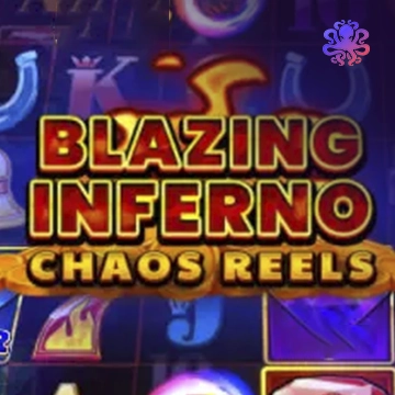 Blazing Inferno Chaos Reels - JETPLANE168