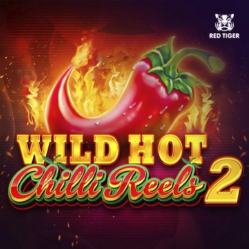 Wild Hot Chilli Reels 2 - JETPLANE168