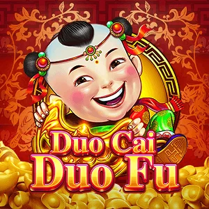 Duo Cai Duo Fu - JETPLANE168