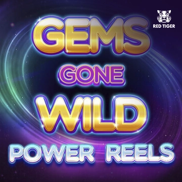 Gems Gone Wild Power Reels - JETPLANE168