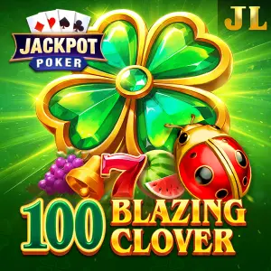 Jili : 100 Blazing Clover - JETPLANE168